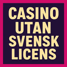 Casino Utan Svensk Licens med Swish En Komplett Guide 1954238709