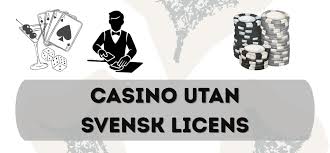 Casinon Utan Svensk Licens Vad Du Behöver Veta